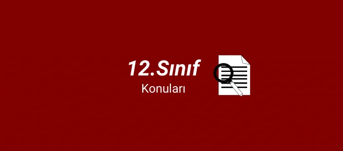 12. Sınıf Konuları ve Müfredatı (MEB) 2021-2022 1 12.sınıf konuları ve müfredatı