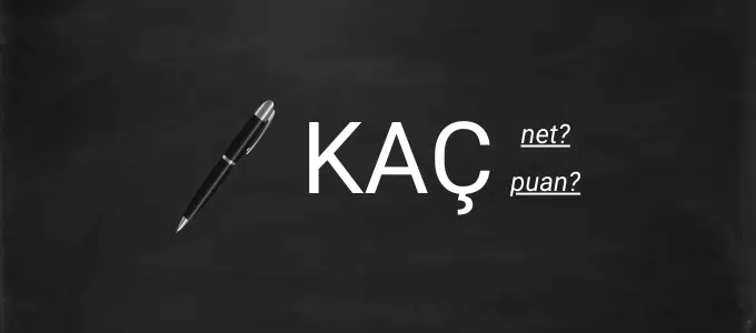 TYT Kaç Net Kaç Puan? Kaç Net Kaç Bin? 1 tyt kaç net kaç puan?