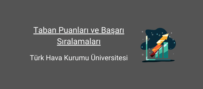 türk hava kurumu üniversitesi taban puanları