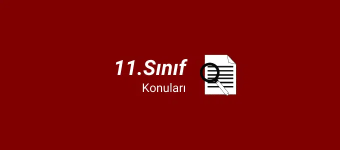 11. Sınıf Konuları ve Müfredatı (2021-2022) 1 11. sınıf konuları