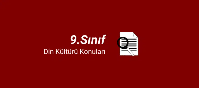 9. Sınıf Din Kültürü Konuları (2021-2022) 1 9.sınıf din kültürü konuları