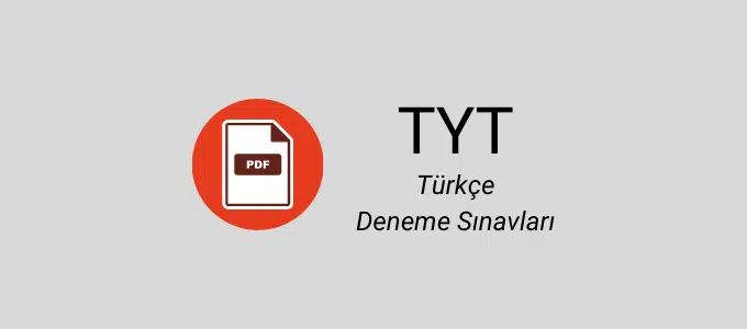 TYT Türkçe Deneme Sınavları PDF (Ücretsiz) 1 TYT Türkçe deneme pdf