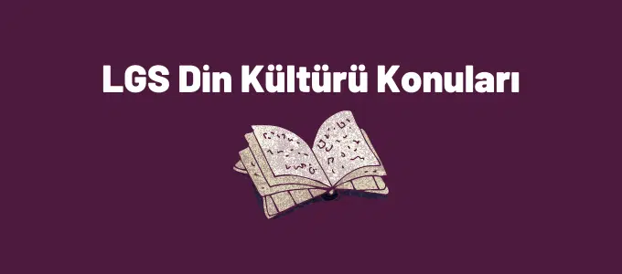 LGS Din Kültürü Konuları ve Soru Dağılımı (2023-2024) 1 LGS din kültürü konuları
