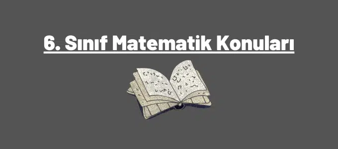 6. Sınıf Matematik Konuları (2023-2024) 1 6. sınıf matematik konuları