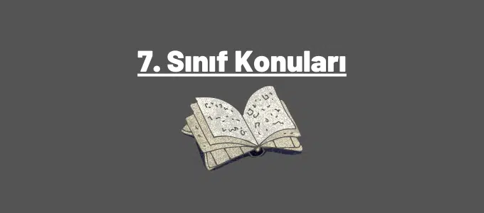 7. Sınıf Konuları ve Müfredatı (2023-2024) 1 7. sınıf konuları
