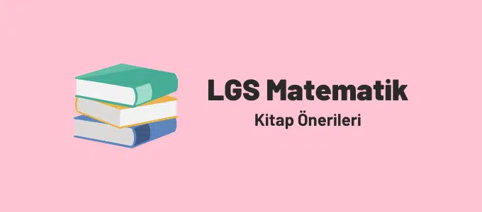 LGS Matematik Kitap Önerileri 2022 1 LGS matematik kitap önerileri