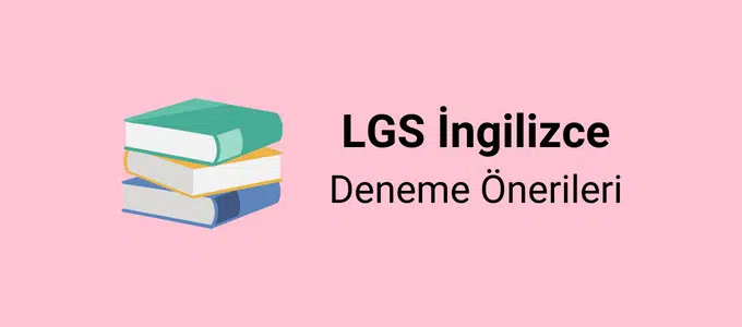 LGS İngilizce Deneme Önerileri 1 LGS İngilizce deneme önerileri