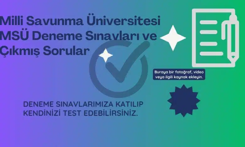 Milli Savunma Üniversitesi (MSÜ Deneme Sınavları ve Çıkmış Sorular: Başarıya Giden Yol 1 Milli Savunma Universitesi MSU Deneme Sinavlari ve Cikmis Sorular